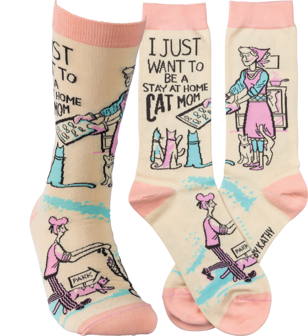 I Just Want To Be A Stay At Home Cat Mom Socks (Women’s)