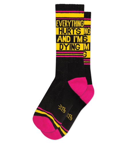 Everything Hurts and I’m Dying Socks (Unisex) Gym Socks