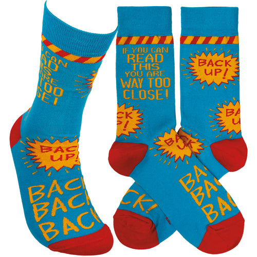 If You Can Read This You Are Way Too Close! Back Up! Socks (Unisex)